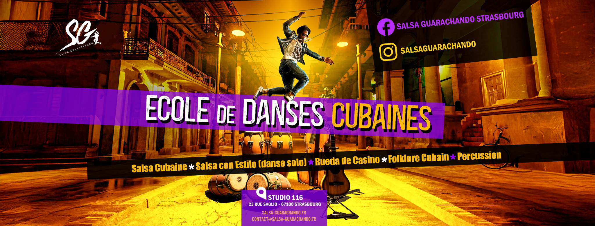 67100 STRASBOURG MEINAU SALSA-GUARACHANDO.FR CONTACT@SALSA-GUARACHANDO.FR